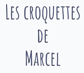 Les croquettes de Marcel